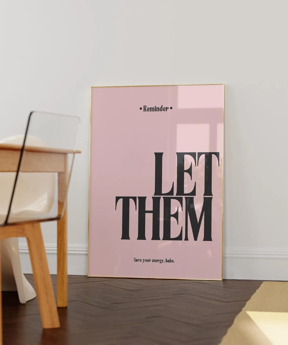 Black & Pink Let Them Empowerment Poster, Trendy Minimalist Wall Art, Girly Dorm Room Home Decor Print