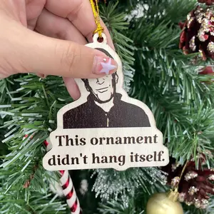 Jefrey Humor Christmas Wood Ornament 4in 5in 6in