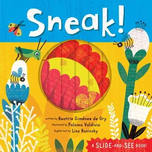 Sneak! -- Beatriz Giménez de Ory - Board Book