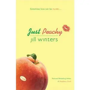USED-Just Peachy by Jill Winters (Paperback)