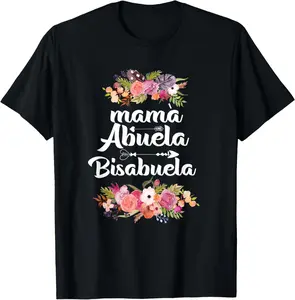 Funny Womens Mama Abuela Bisabuela Spanish Mother's Day T-Shirt