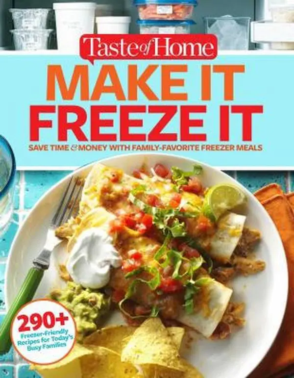 USED-Taste of Home Make It Freeze It: 295 Make-Ahead Meals That Save Time & Money by Editors at Taste of Home (Paperback), Easy Recipe, Home Cooking