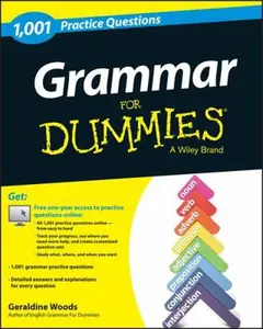 USED-Grammar: 1,001 Practice Questions for Dummies by Woods, Geraldine (Paperback)