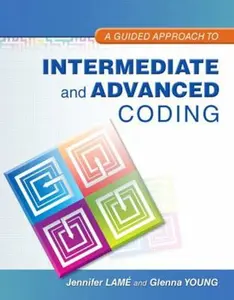 USED-A Guided Approach to Intermediate and Advanced Coding by Lam?, Jennifer (Paperback)