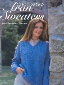 USED-Crocheted Aran Sweaters by Jane Snedder Peever (Paperback)