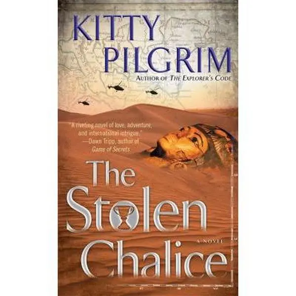 USED-The Stolen Chalice: A Novel by Kitty Pilgrim (Unknown)