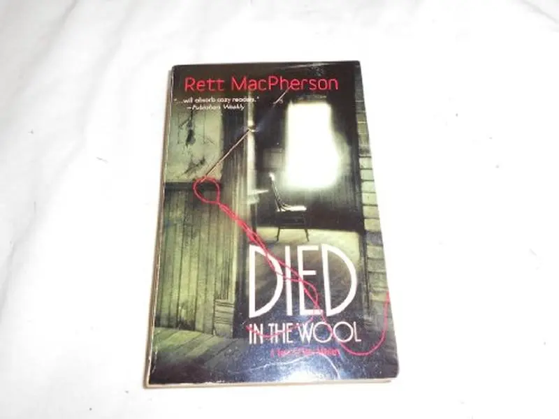 USED Book - Died in the Wool (A Torie O'Shea Mystery) by Rett MacPherson (Unknown) - english