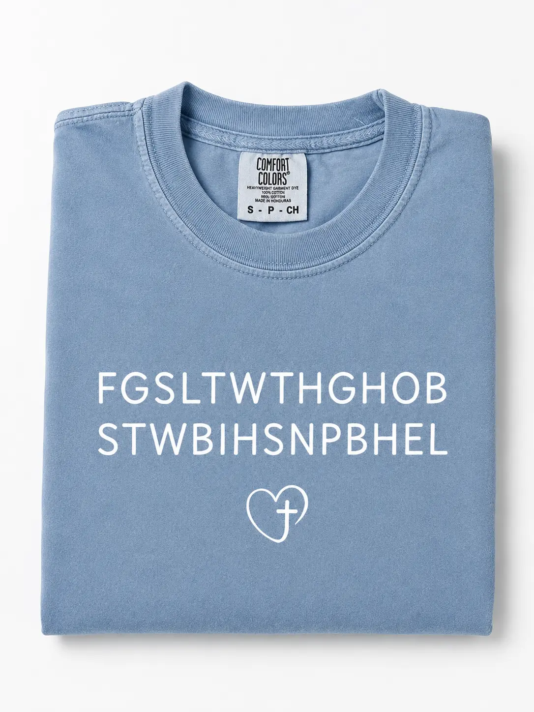 Comfort Colors John 3 16 Bible Verse FGSLTWTHGHOBSTWBIHSNPBHEL shirt, Christian Bible Verse Tee, Religious Gift,God So Loved The World Shirt