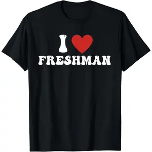 100% Cotton I Love Freshman I Heart Freshman Funny T-Shirt