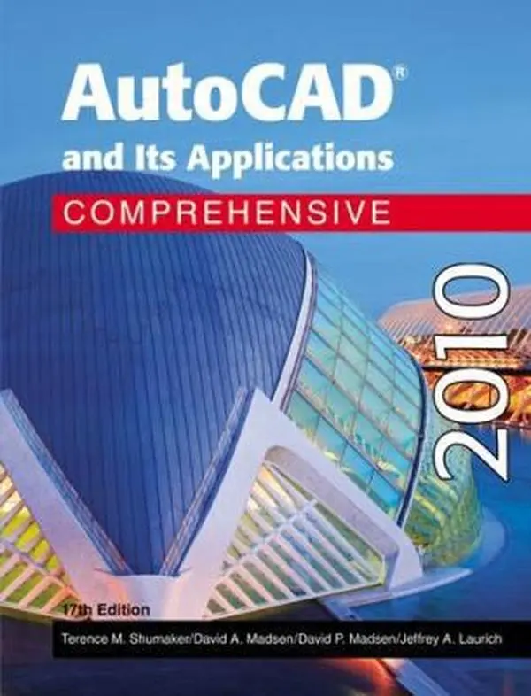 USED-AutoCAD and Its Applications Comprehensvie 2010 by Shumaker, Terence M. (Hardcover)
