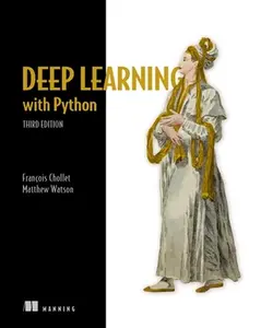 Deep Learning with Python, Third Edition -- Francois Chollet - Paperback