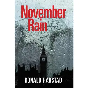 USED-November Rain: A Carl Houseman Mystery by Harstad, Donald (Hardcover)