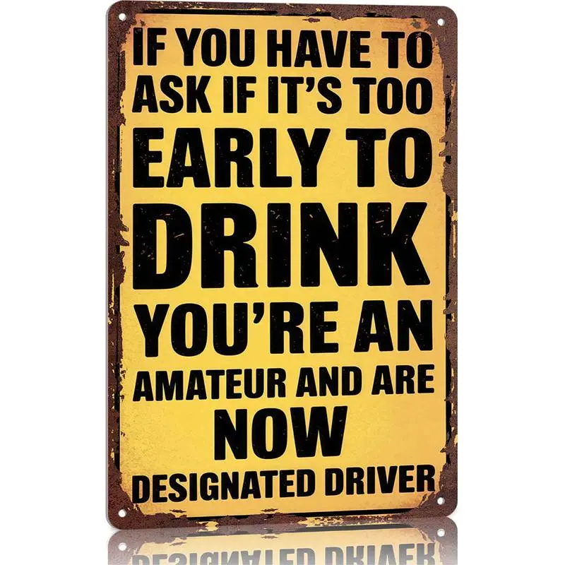 12x8 in Rectangle Aluminium Wall Metal Plaque - "2D Flat Too Early to Drink? You're Designated Driver" Funny Decor Sign - Bar, Home Decor - Gift for Party Hosts