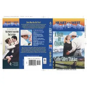 USED-A Baby By Chance (Heart of the West) by Cathy Gillen Thacker (Unknown)