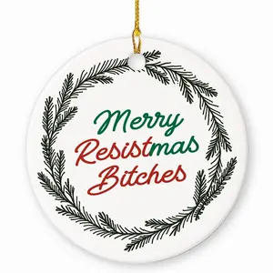 Merry Resistmas Pine Needles Ornament, Anti-Felon Resistance Political Activist Ceramic Holiday Christmas Keepsake Y0A