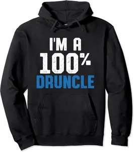 Drunk Uncle Funny Drinking Druncle Pullover Hoodie - Williamze Shop 54B096ZN6X8H