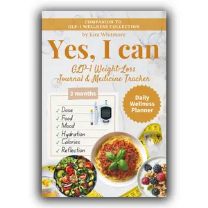 Weight-Loss Journal & Medicine Tracker for GLP-1 — Ozempic, Mounjaro, Tirzepatide & Semaglutide: 3-Month Daily Wellness Planner to Log Doses, ... Food, Nutrition, Calorie & Mood Progress