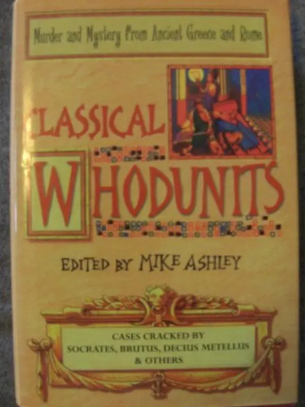 USED-Classical Whodunits. by Mike Ashley (Hardcover)