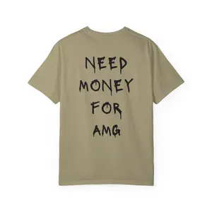 Need Money for AMG T-Shirt (Backside)