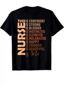 Black History Nurse Melanin Afro Woman Cotton T-Shirt - Soft, Breathable, Comfortable, DIY Design - Fun Summer and Casual Sports Gift for Halloween and Christmas [Cool Design] Street Trending Style Women'S Tee Comfortable Cotton Round Neck Shorts Same Gen