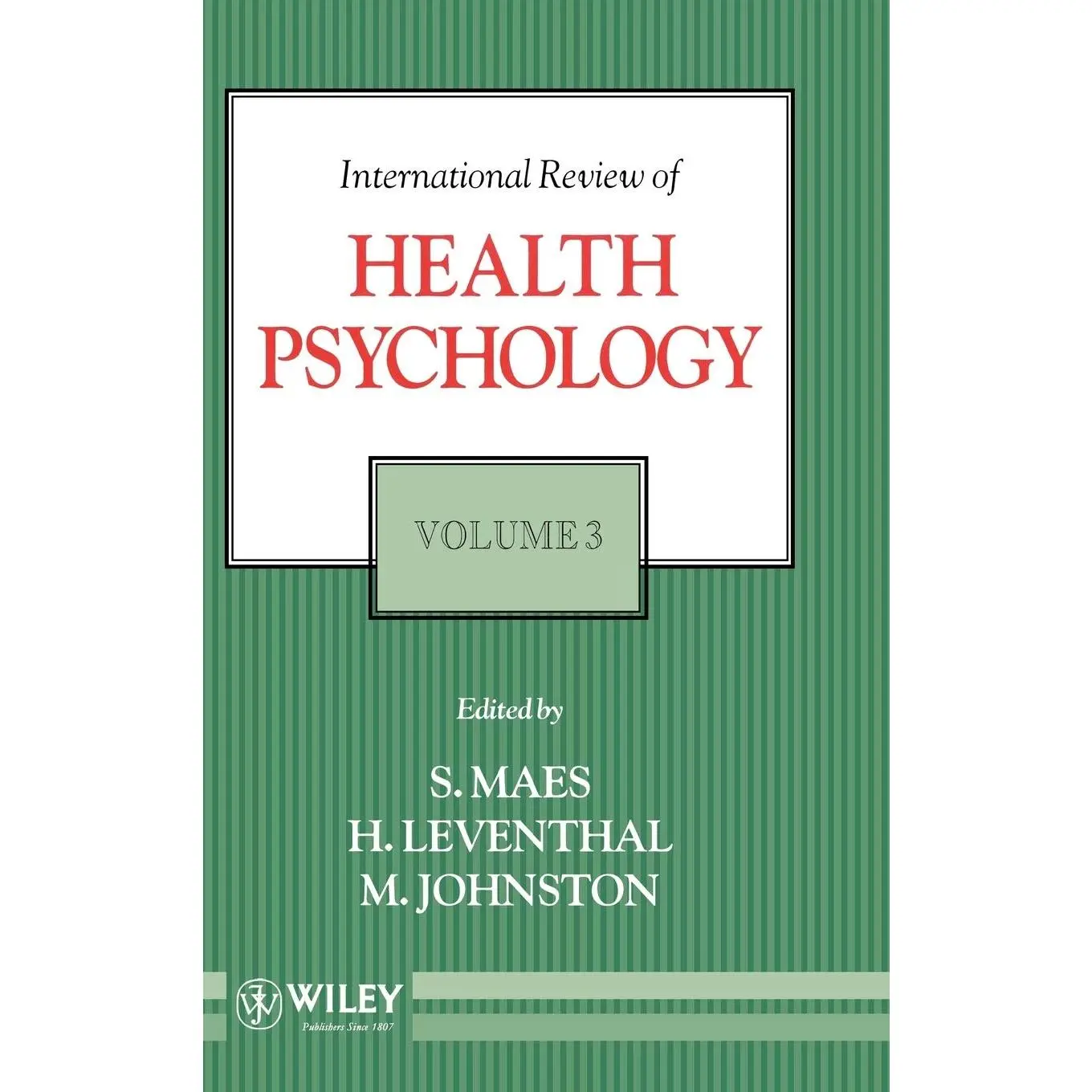 International Review of Health Psychology - by S Maes & H Leventhal & M