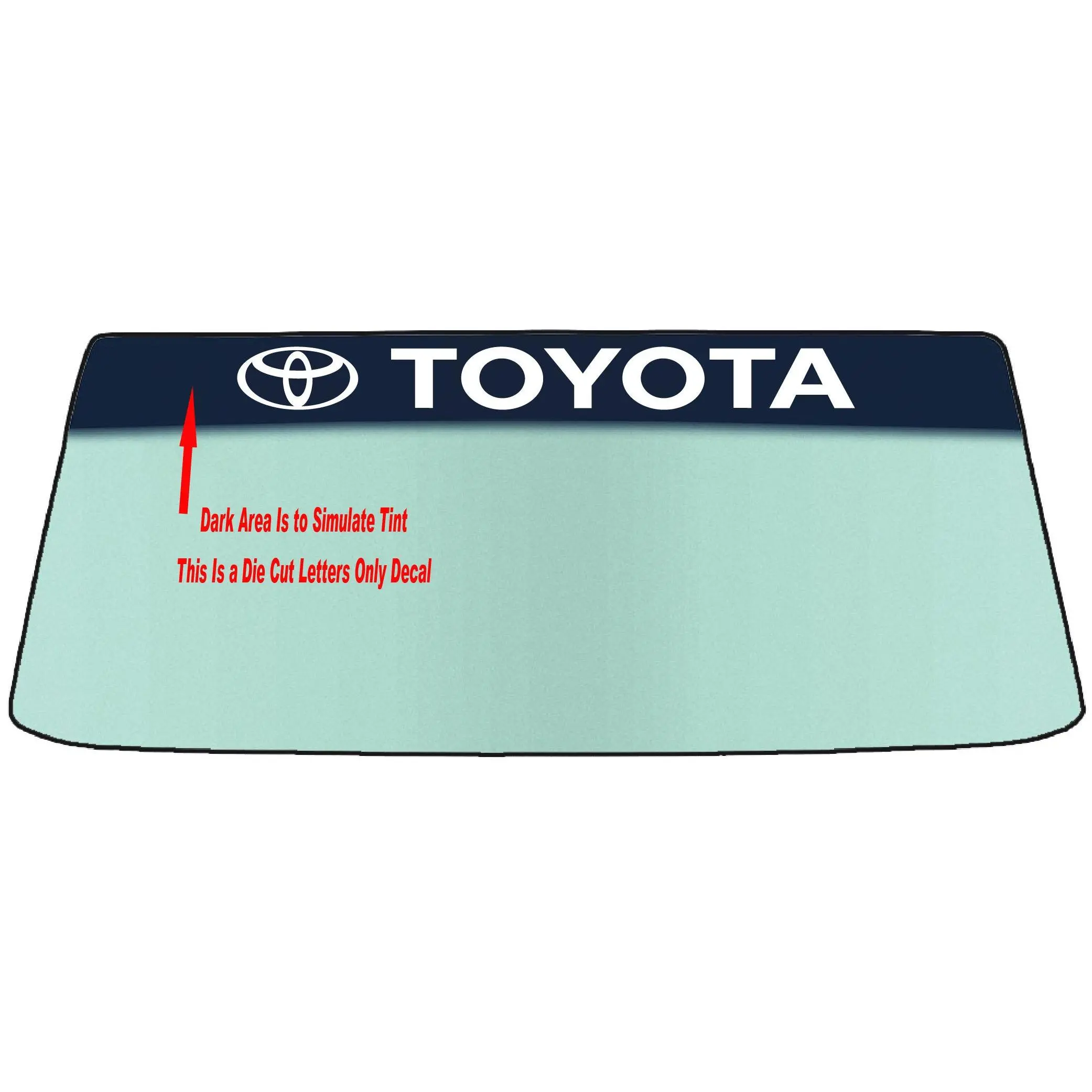 FOR TOYOTA WINDSHIELDS BANNER GRAPHIC DIE CUT DECAL/STICKER VINYL DECAL