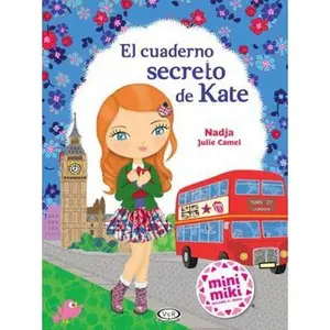 USED-El cuaderno secreto de Kate / Kate's Secret Notebook (Spanish Edition) by Nadja (Paperback)