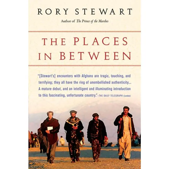 The Places In Between by Rory Stewart [Paperback Book]