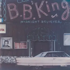 B.B. King - Midnight Believer  [COMPACT DISC - CD]