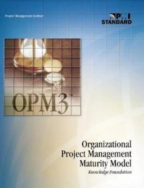 USED-Organizational Project Management Maturity Model Opm3 Knowledge Foundation by Project Management Institute (Paperback)