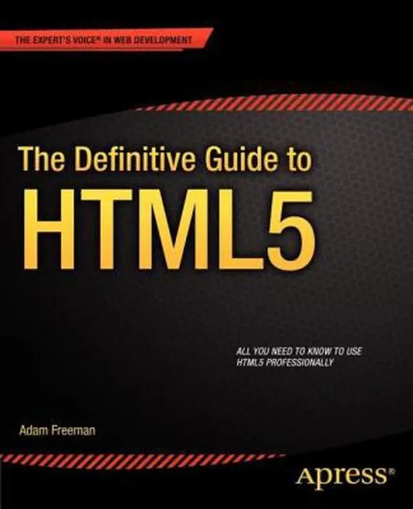 USED Book - The Definitive Guide to HTML5 by Freeman, Adam (Paperback) - english