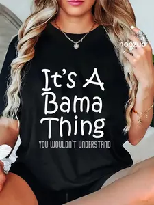 100% Cotton It's A Bama Thing You Wouldn't Understand Alabama T-Shirt