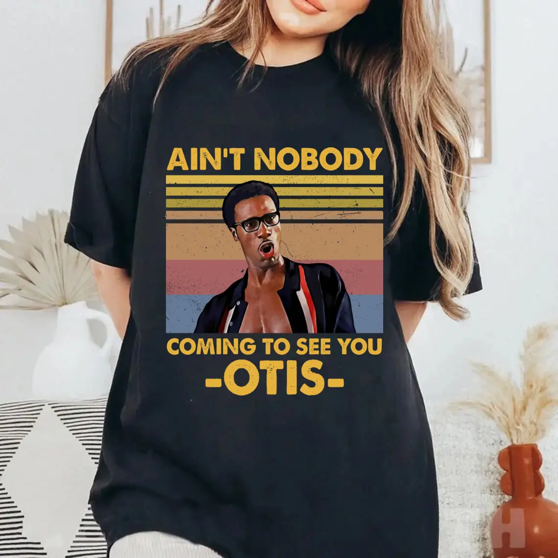 Ain’t nobody came to see you Otis Shirt Sweatshirt Hoodie