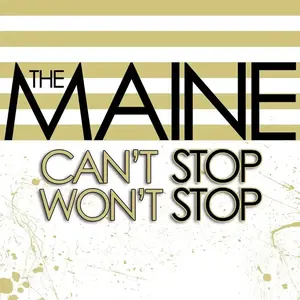 The Maine -  Can't Stop Won't Stop [Indie-Exclusive Yellow Vinyl] NEW Vinyl Record 888072563612