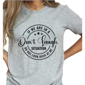 If We Are In A Situation Don’t Laugh Screen Print Transfer for Shirts Blankets Tote Bags Jackets Adult Size Iron-On Transfer