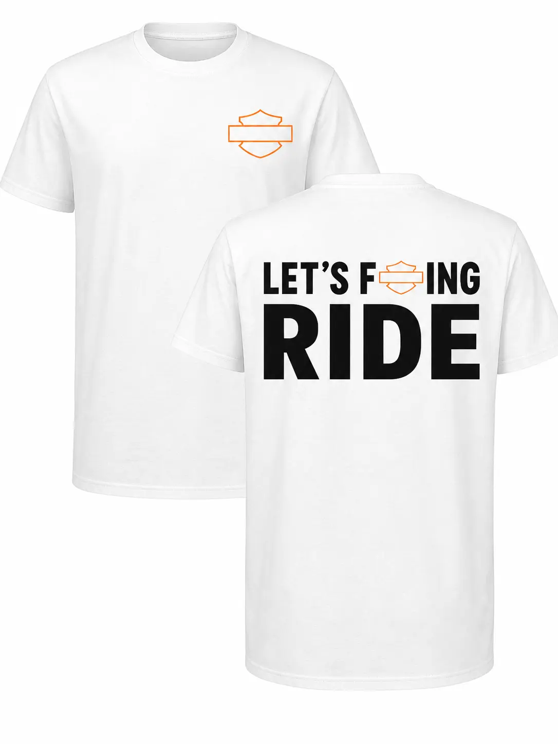 Unisex Graphic Tee with 'Let's F*kn Ride' Motorcycle Print, Classic Biker Streetwear, 100% Cotton Short Sleeve Rider Apparel, Shortsleeve, Chinese New Year, Childrens Day