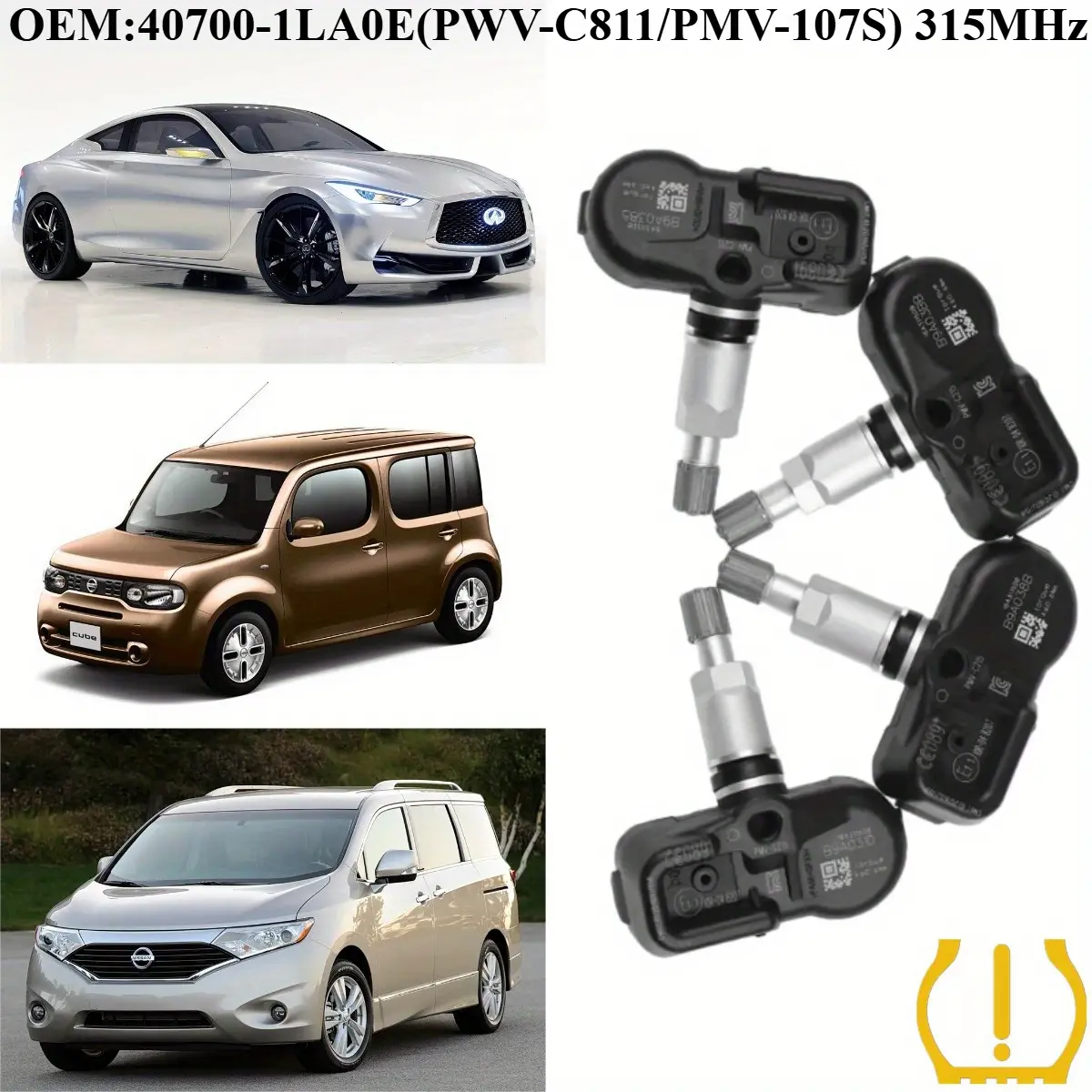 1Pcs/4Pcs OEM#40700-1LA0E(PWV-C811/PMV-107S) #315MHz TPMS/Tire Pressure Sensors For #INFINITI:FX/EX/G/M-Series/Q25/Q40/Q60/Q70/QX50/QX56/QX70/QX80 #NISSAN:370Z/ELGRAND/CUBE/LEAF/PATROL/JUKE/MAXIMA/QUEST Tire Pressure Monitoring System