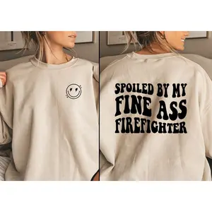 Spoiled By My Fine Ass Firefighter, Firefighter Wife, Fire Wife Gift, Firefighter Girlfriend, Gifts for Fire Wife, Spoiled Wifey, Fire Tee