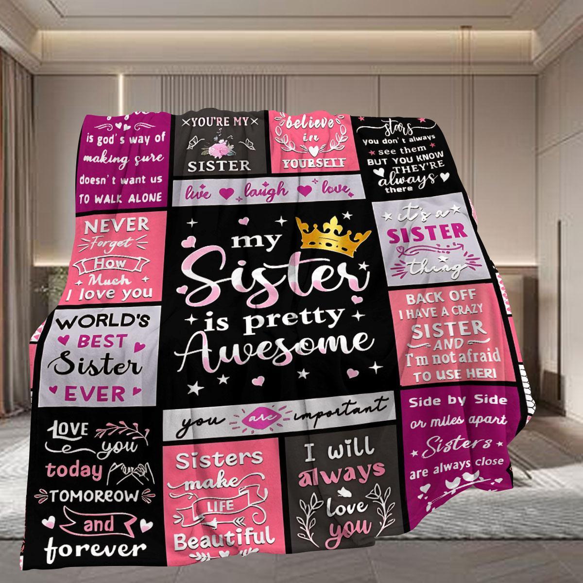 1 PC Sisters Friendship Flannel Throw Blanket, Colorful Patchwork Design, Heartwarming Quotes, Perfect for Bedroom & Sofa, Cozy Atmosphere
