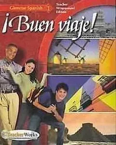 USED-Buen Viaje! - Teacher's Wraparound Edition: Level 1 (Spanish Edition) by Conrad J. Schmitt (Hardcover)