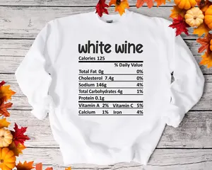 White Wine - Thanksgiving Nutrition Label/ DTF Transfer 10” width