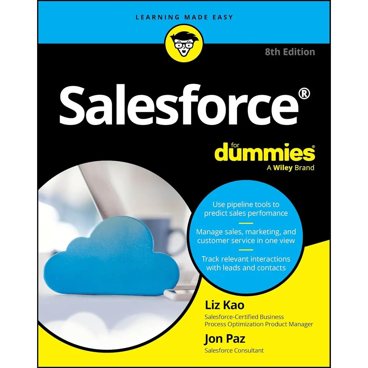 Salesforce For Dummies (For Dummies: Learning Made Easy) 8th Edition