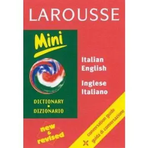 USED-Larousse Mini Dizionario/Dictionary: Italiano Inglese/English Italian (Larousse Dictionary) (English and Italian Edition) (Paperback)