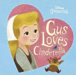 USED-Gus Loves Cinderella by Random House Disney (Board book)