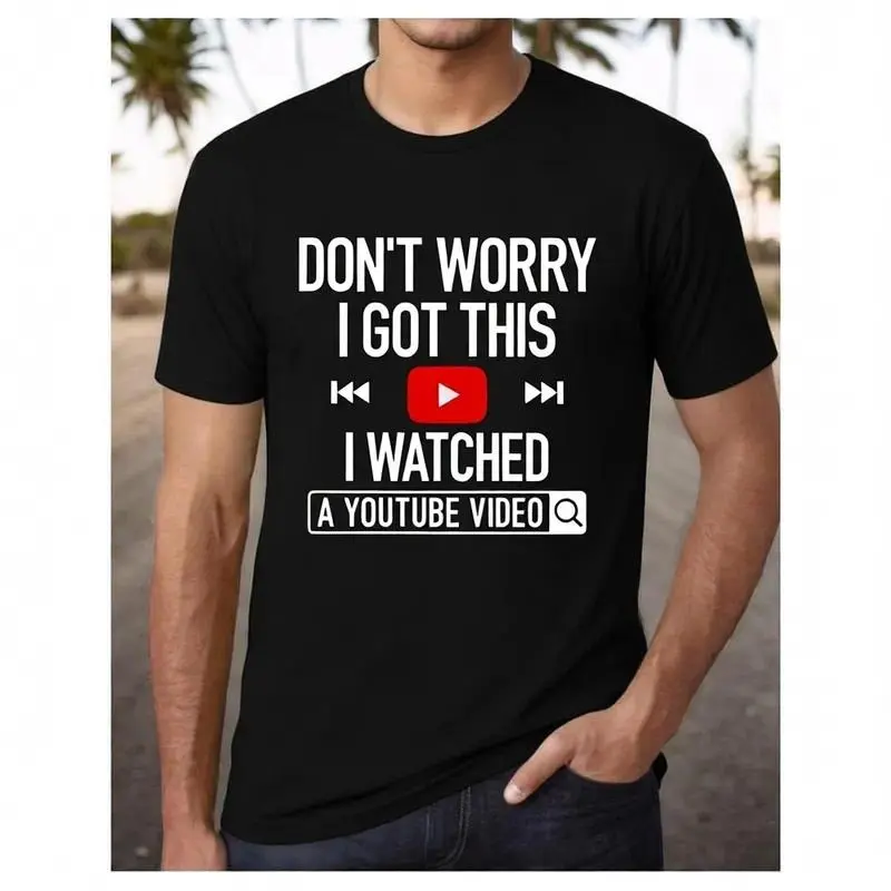 Men's 'Don't Worry I Got This' Graphic Print T-Shirt, Basic Cotton Short Sleeve Crewneck, Casual All-Season Streetwear, Father's Day Gift for Dad, Tshirt