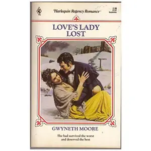 USED Book - Love's Lady Lost (Harlequin Regency Romance, No. 57) by Gwyneth Moore (Paperback) - english