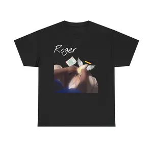 Roger Who Did This to You T-shirt