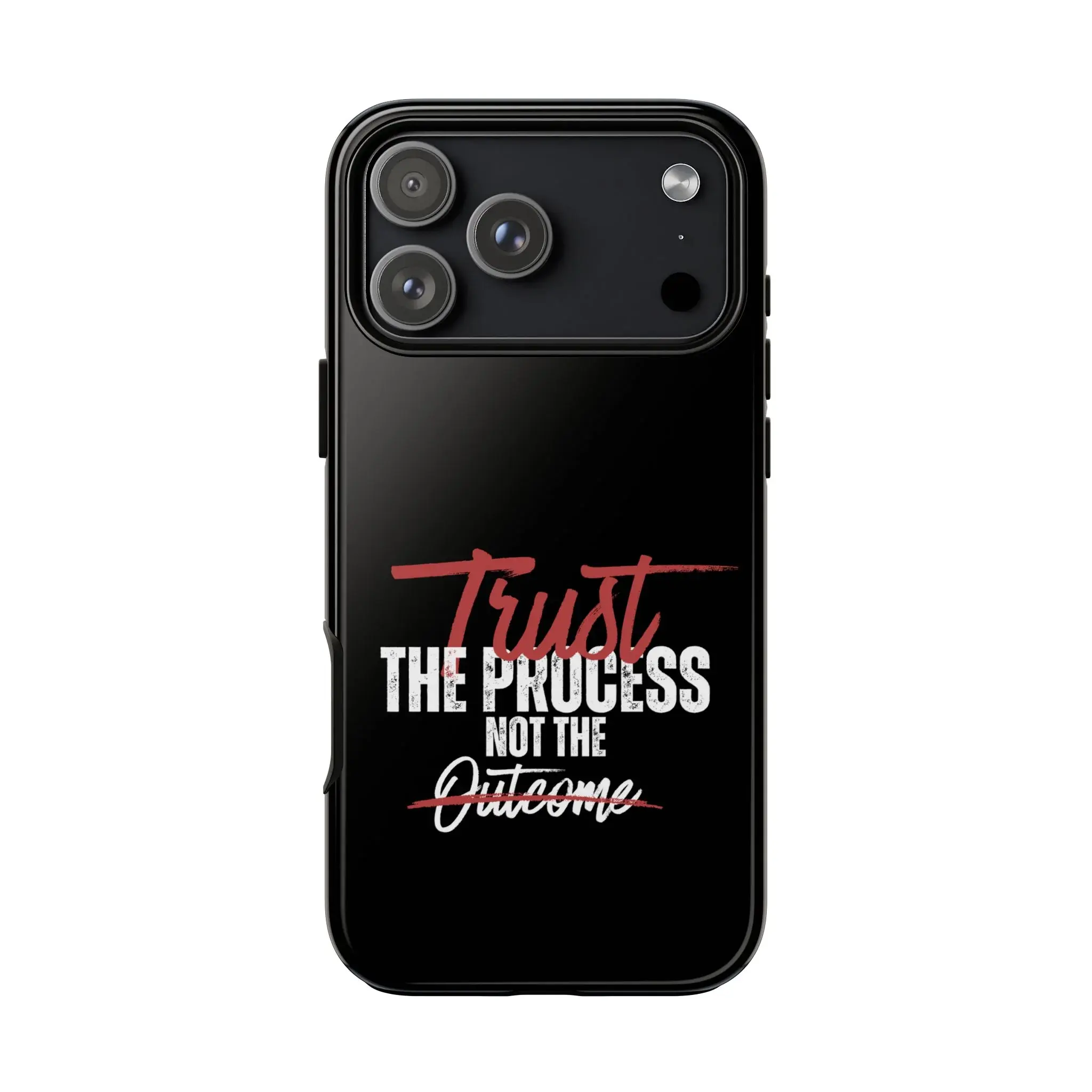 Trust The Process Phone Case