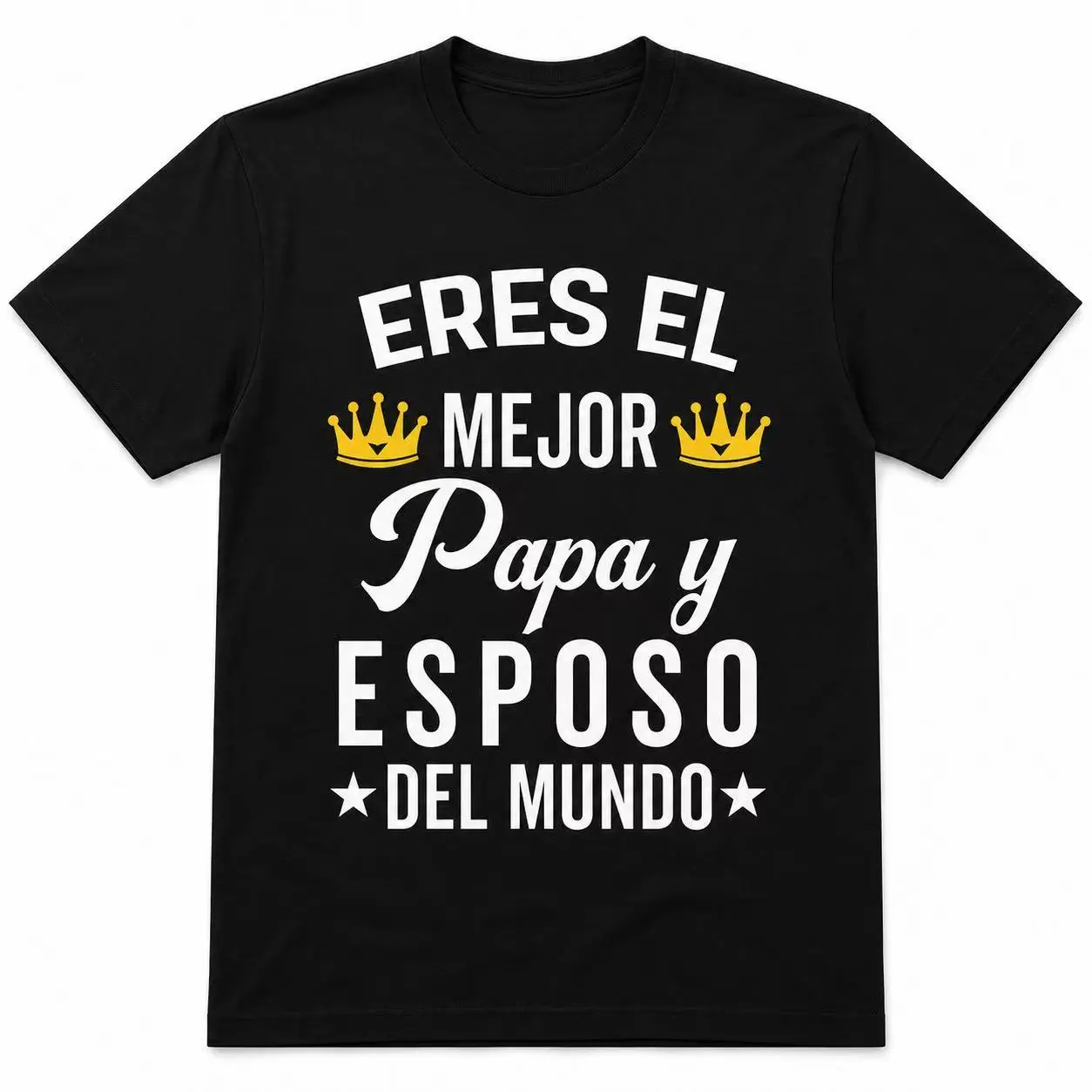 Best Dad & Husband Crown Graphic Short Sleeve Tee, Eres El Mejor Papa Y Esposo Del Mundo Spanish Quote Crew Neck T-Shirt, Father Son High School Graduation Casual Tops, Unique Father's Day Gifts & Gift Ideas for Men