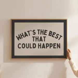 Whats The Best That Could Happen Print Black Dopamine Decor Desk Decor Motivational Poster Corporate Gift Office Desk Decor Trendy Wall Art